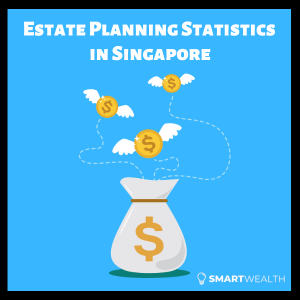inheritance estate planning statistics singapore