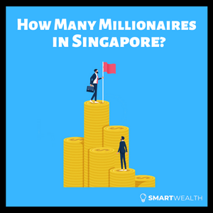 number of millionaires in singapore